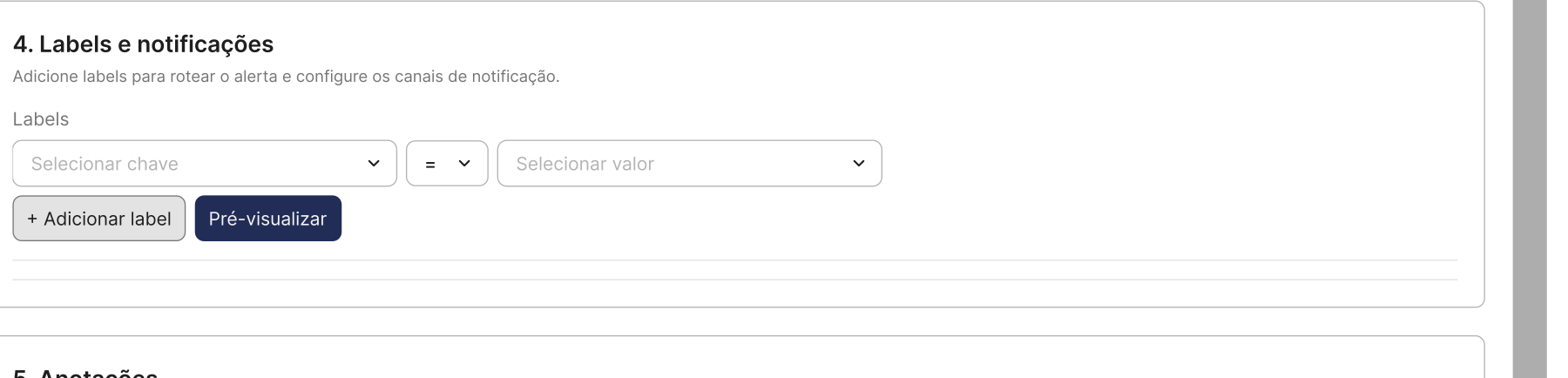Labels and notification routing, with a preview before saving.